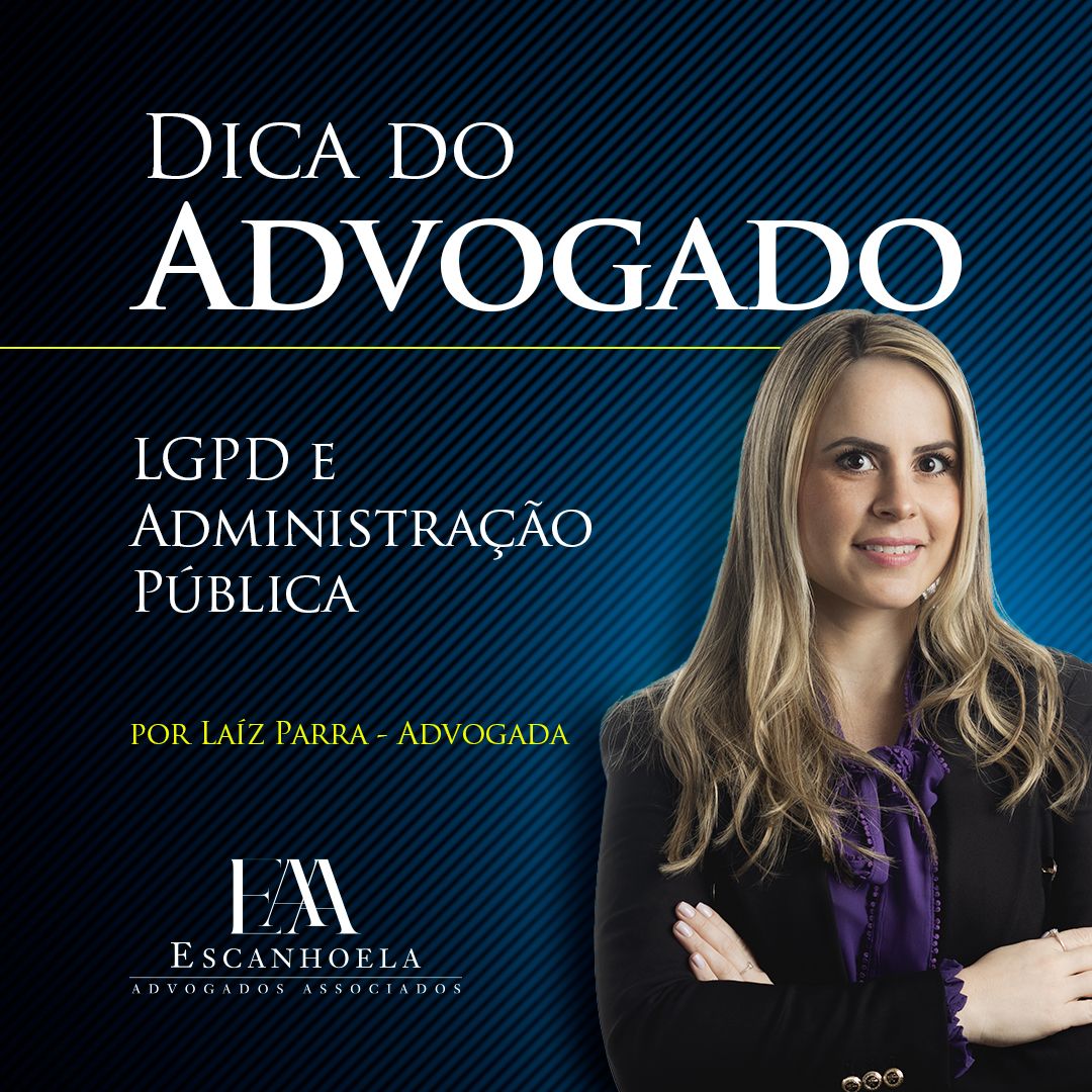 (Português) Dica do Advogado - LGPD e Administração pública
