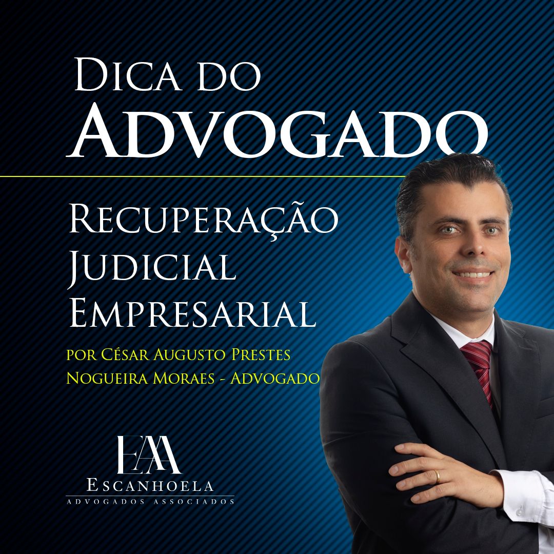 (Português) Dica do Advogado - Recuperação judicial empresarial