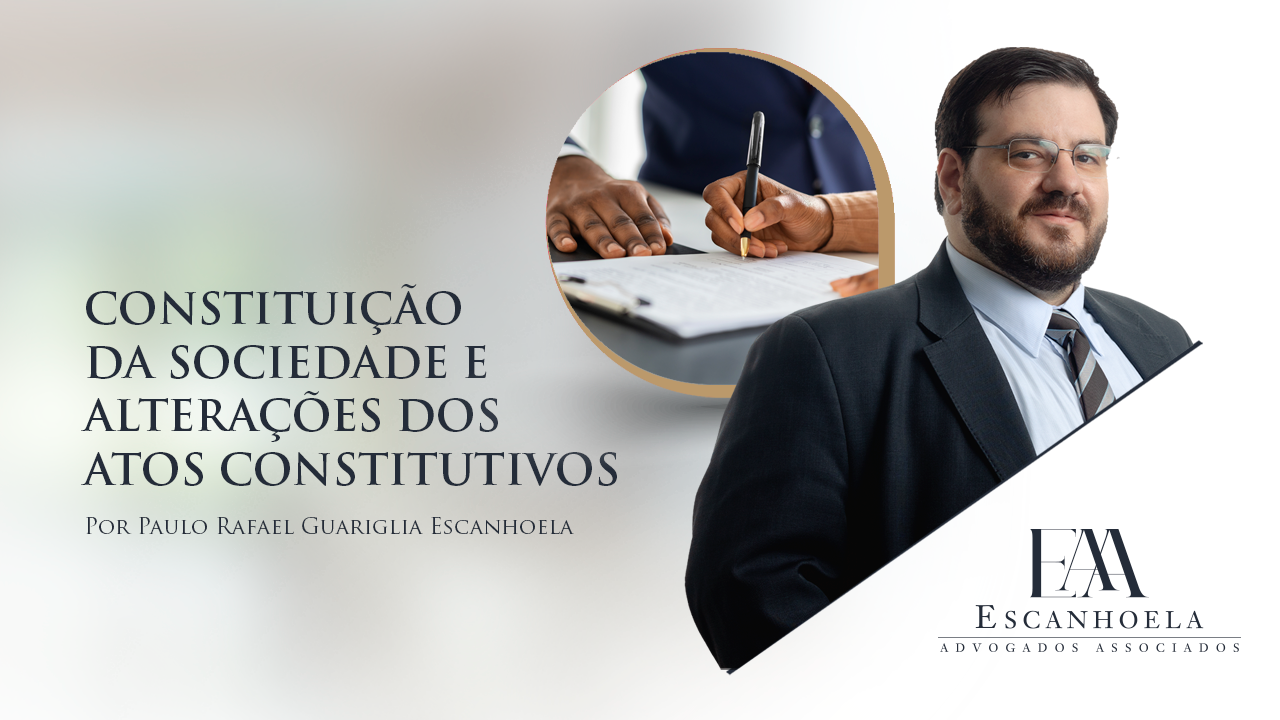 (Português) Constituição da sociedade. e alterações dos atos constitutivos