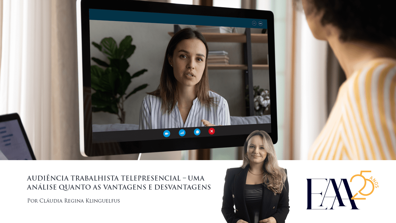 (Português) Audiência trabalhista telepresencial – uma análise quanto as vantagens e desvantagens