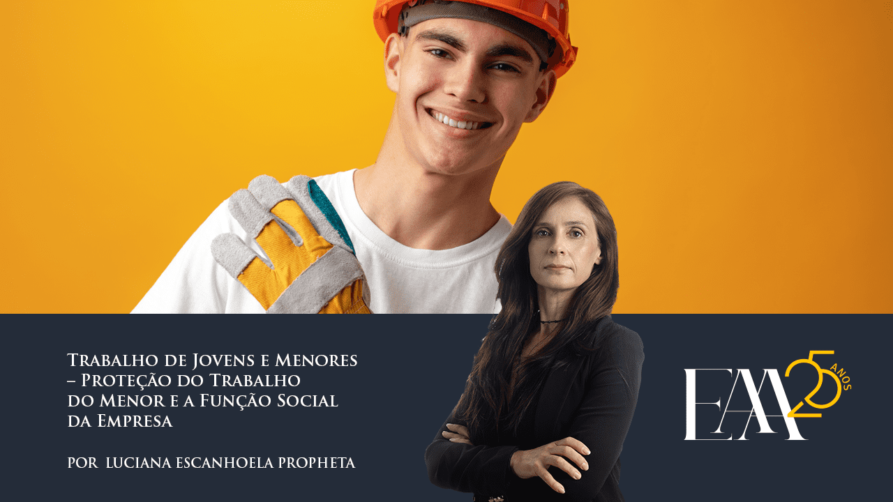 (Português) Trabalho de Jovens e Menores – Proteção do Trabalho do Menor e a Função Social da Empresa