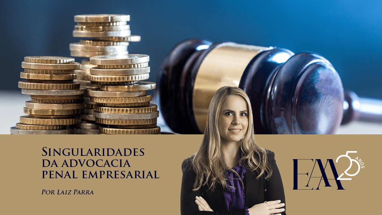 (Português) Singularidades da advocacia penal empresarial