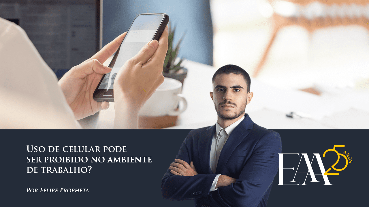 (Português) Uso de celular pode ser proibido no ambiente de trabalho?